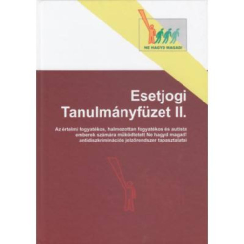 Dr. Halmos Szilvia - Esetjogi tanulmnyfzet II.