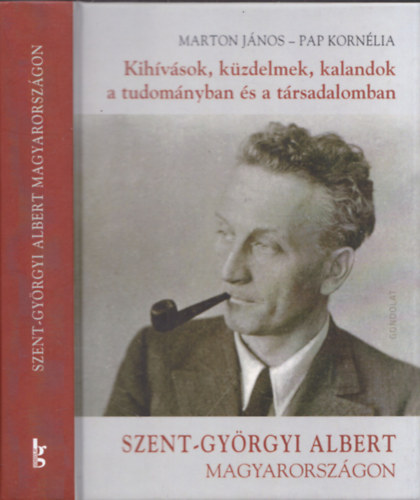 Papp Kornélia Marton János - Kihívások, küzdelmek, kalandok a tudományban és a társadalomban