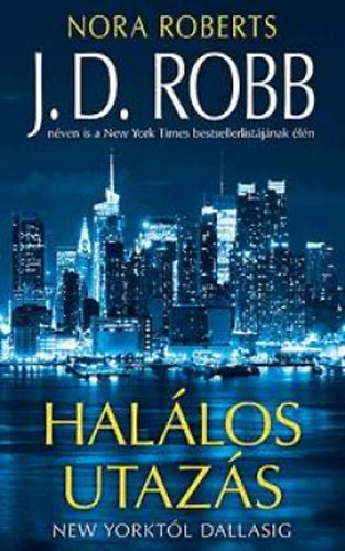 J.D.Robb - Hal�los utaz�s
