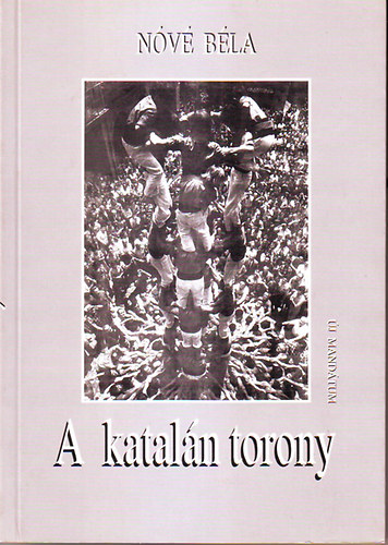 Nv Bla - A kataln torony