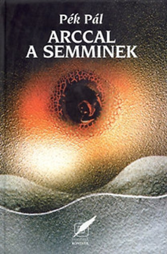 P�k P�l - Arccal a semminek (V�logatott �s �j versek)