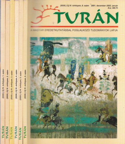 Esztergály Előd (szerk.) - Turán 2001/1-6. (teljes évfolyam)