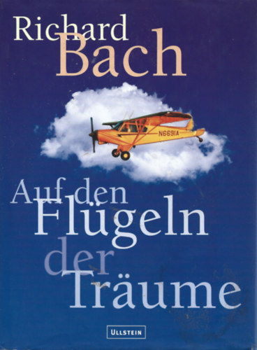 Richard Bach - Auf den Flgeln der Traume