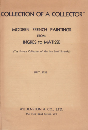 "Collection of a Collector" - Morern french paintings from Ingres to Matisse