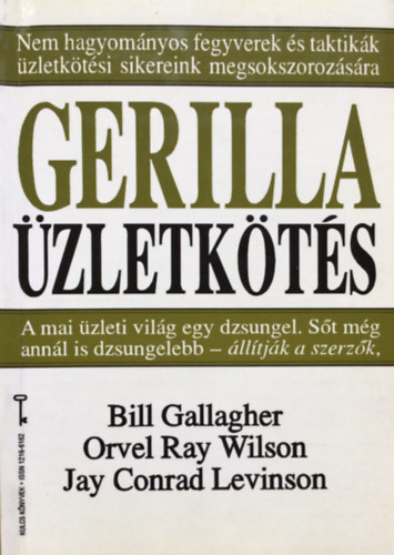 Gallagher-Wilson-Levinson - Gerilla �zletk�t�s