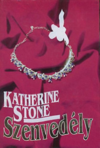 Katherine Stone - Szenved�ly