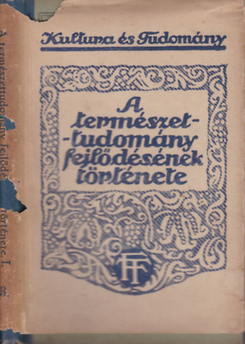 Wilhelm B�lsche - A term�szettudom�ny fejl�d�s�nek t�rt�nete I.