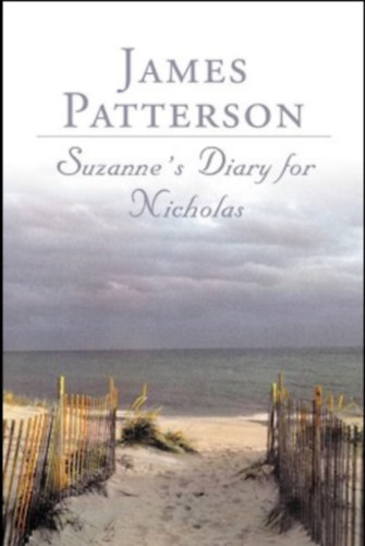 James Patterson - Suzanne's Diary for Nicholas