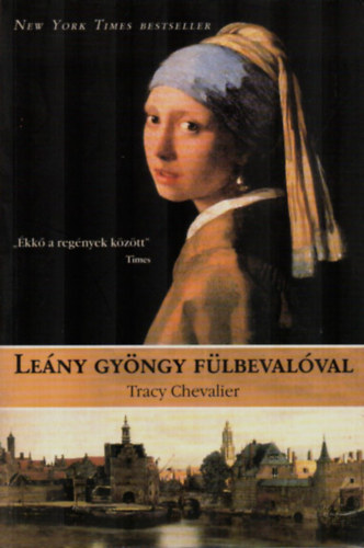 Tracy Chevalier - Leny gyngy flbevalval