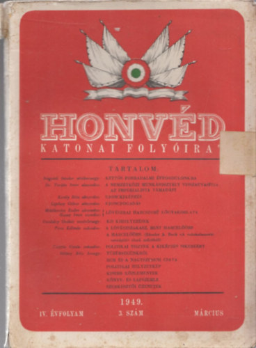 Farkas Mih�ly - Honv�d (katonai foly�irat) 1949/3-12. lapsz�mok (8 db, lapsz�monk�nt)
