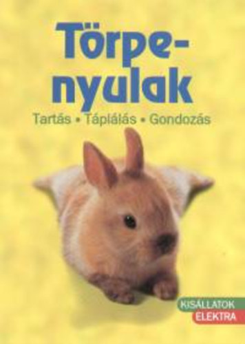 Dietrich Altmann - Trpenyulak - Tarts, tplls, gondozs