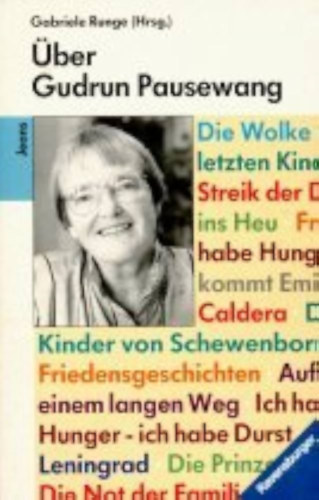 Gabriele Runge - Über Gudrun Pausewang