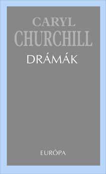 Caryl Churchill - Drmk (Churchill)