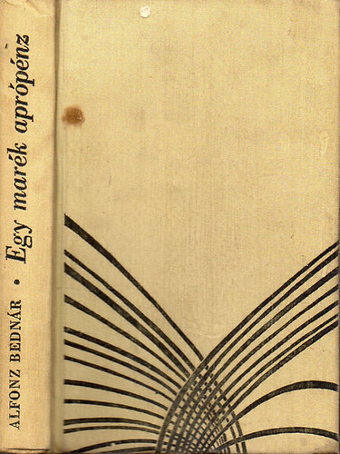 Alfonz Bedn�r - Egy mar�k apr�p�nz