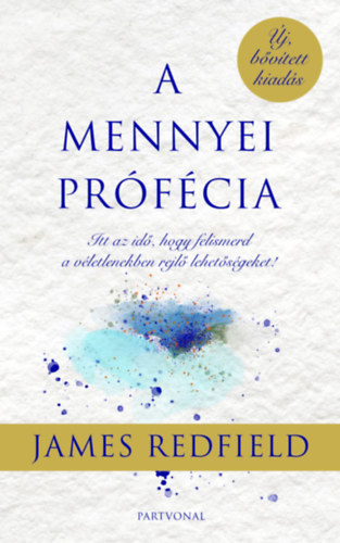 James Redfield - A mennyei prfcia
