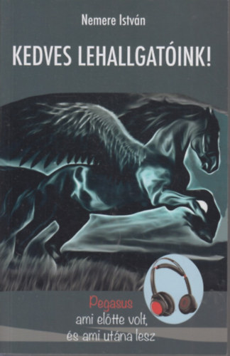 Nemere Istv�n - Kedves Lehallgat�ink