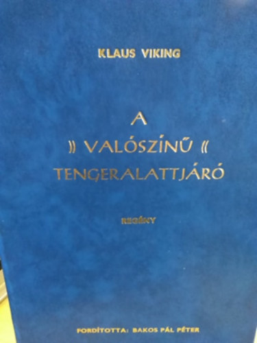 Klaus Viking - A val�sz�n� tengeralattj�r�