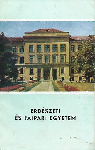 Erd�szeti �s Faipari Egyetem