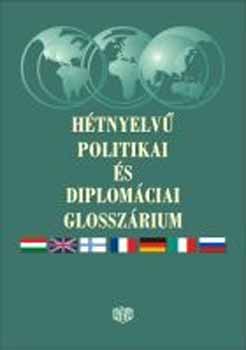 Mihalovics Árpád - Hétnyelvű politikai és diplomáciai glosszárium