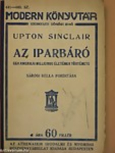 Sinclair Upton - Az iparb�r�