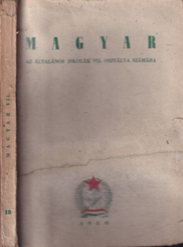 Bornyi S�ndor - Fazekas L�szl� - Zsombor J�nos - Magyar k�nyv az�ltal�nos iskol�k VII. oszt�lya sz�m�ra
