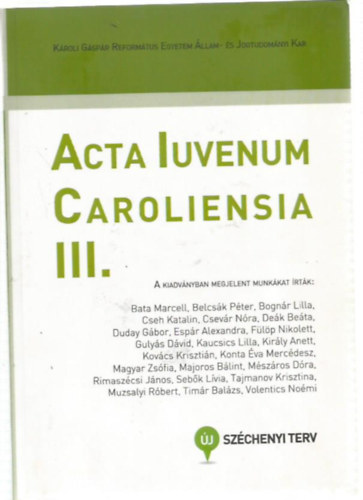 Acta Iuvenum Caroliensia III.