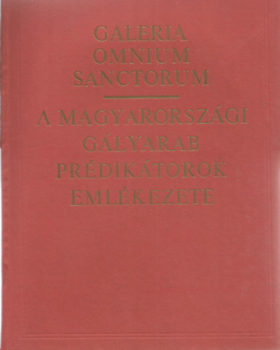 Makkai Lszl - A magyarorszgi glyarab prdiktorok emlkezete