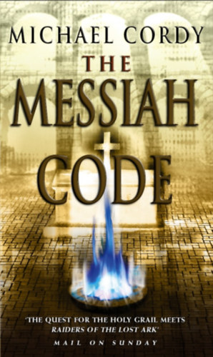 Michael Cordy - The messiah code