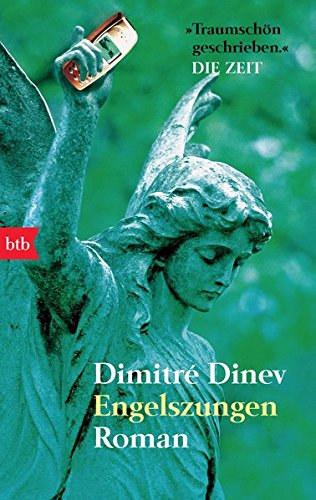 Dimitr� Dinev - Engelszungen