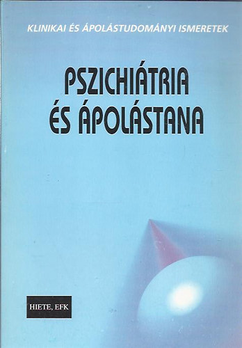 Balogh Zolt�n - dr. Nov�k Andr�s - Pszichi�tria �s �pol�stana