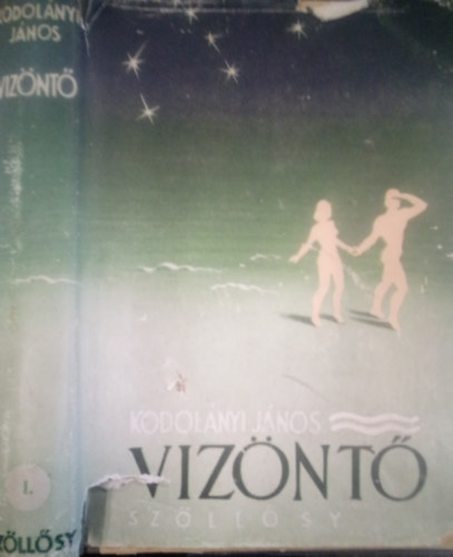 Kodol�nyi J�nos - V�z�nt� I.
