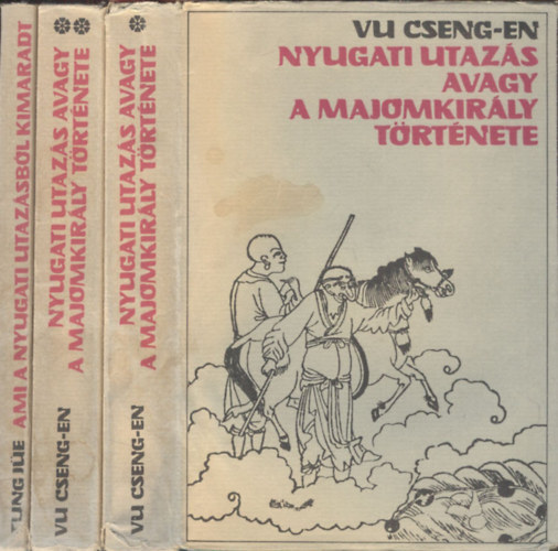 Tung J�e Vu Cseng-En - Nyugati utaz�s avagy a majomkir�ly t�rt�nete I-III. teljes