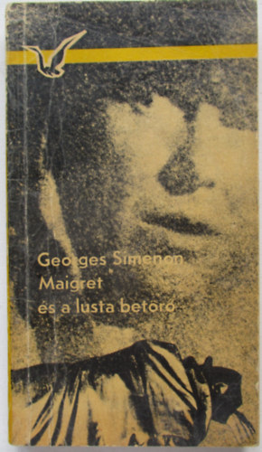 Georges Simenon - Maigret �s a lusta bet�r�