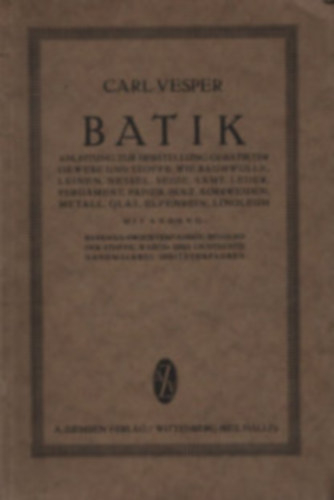 Carl Vesper - Batik (nmet nyelv)