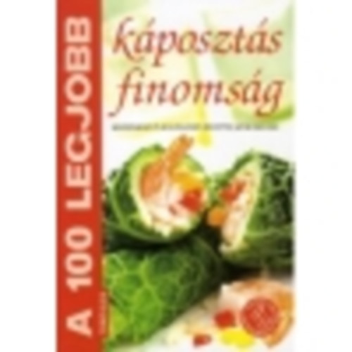 Tor Elza - A 100 legjobb kposzts finomsg
