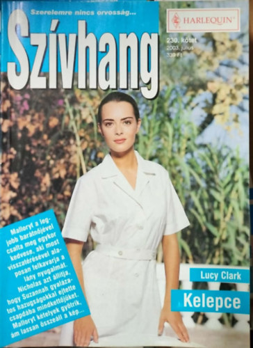 Lucy Clark - Sz�vhang 230. k�tet - Kelepce