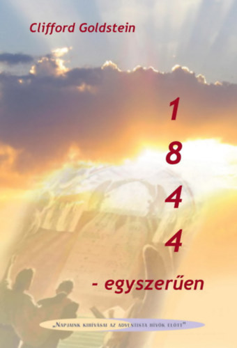 Clifford Goldstein - 1844 - egyszeren