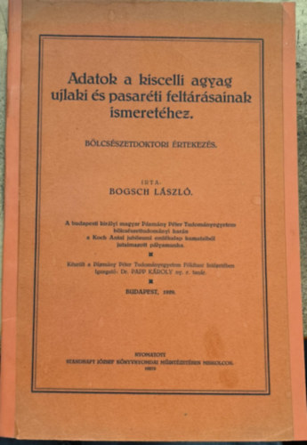 Bogsch L�szl� - Adatok a kiscelli agyag ujlaki �s pasar�ti felt�r�s�nak ismeret�hez (1929)