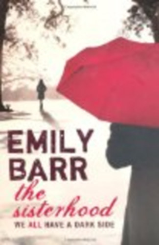 Emily Barr - The Sisterhood