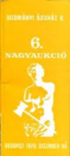 Bv: 6. mvszeti nagyaukci (1970. december)