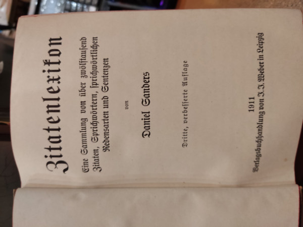 Daniel Sanders - Zitatenlexikon: eine Sammlung von ber zwlftausend Zitaten, Sprichwrtern, sprichwrtlichen Redensarten und Sentenzen