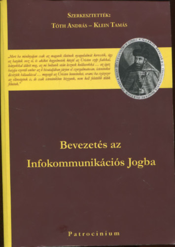 Tth Andrs - Klein Tams  (szerk.) - Bevezets az infokommunikcis jogba