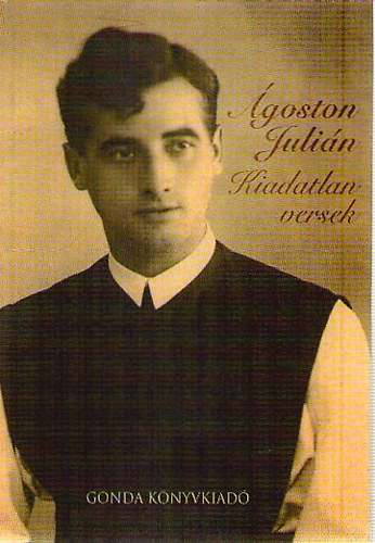 goston Julin - Kiadatlan versek