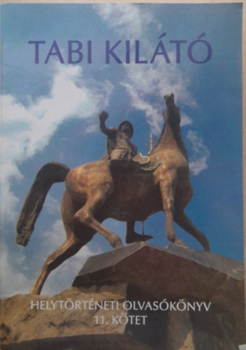 Bertalan Bla  (szerk.) - Tabi kilt