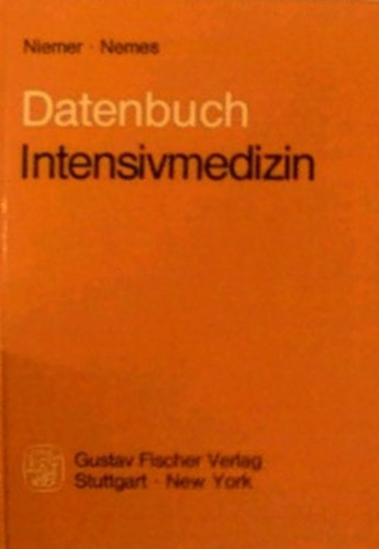 Nemes Csaba Manfred Niemer - Datenbuch Intensivmedizin