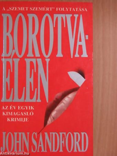 John Sandford - Borotvaélen A "SZEMET SZEMÉRT" FOLYTATÁSA