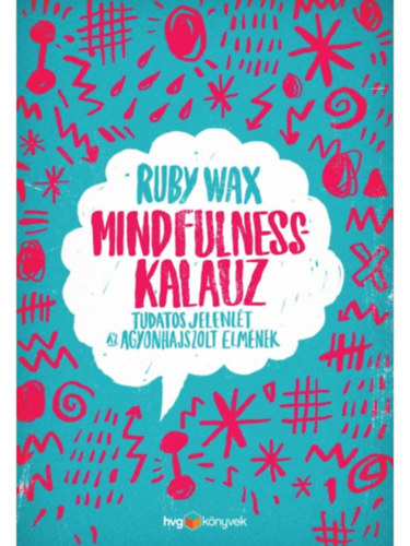 Ruby Wax - Mindfulness-kalauz
