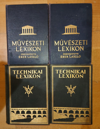 Dr. ber Lszl Lsy-Schmidt Ede s Dr. Bart Bla - 2 dszes kiads lexikon ngy ktetben a kt vilghbor kztrl: Technikai lexikon, Mvszeti lexikon
