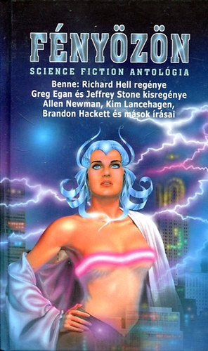 Hell-Egan-Stone - Fényözön