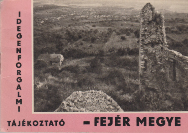 Idegenforgalmi t�j�koztat� - Fej�r Megye